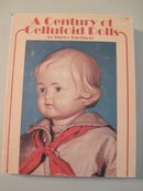 BOOK - A CENTURY OF CELLULOID DOLLS