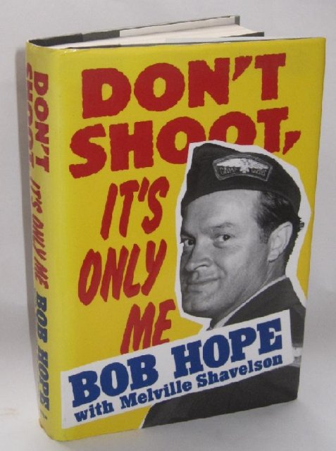 BOB HOPE AUTOGRAPHED BOOK: