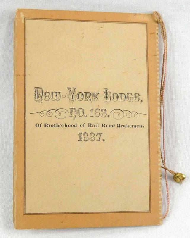 1887 Train Brotherhood of Railroad Brakemen New York Lodge 163 Festival Booklet