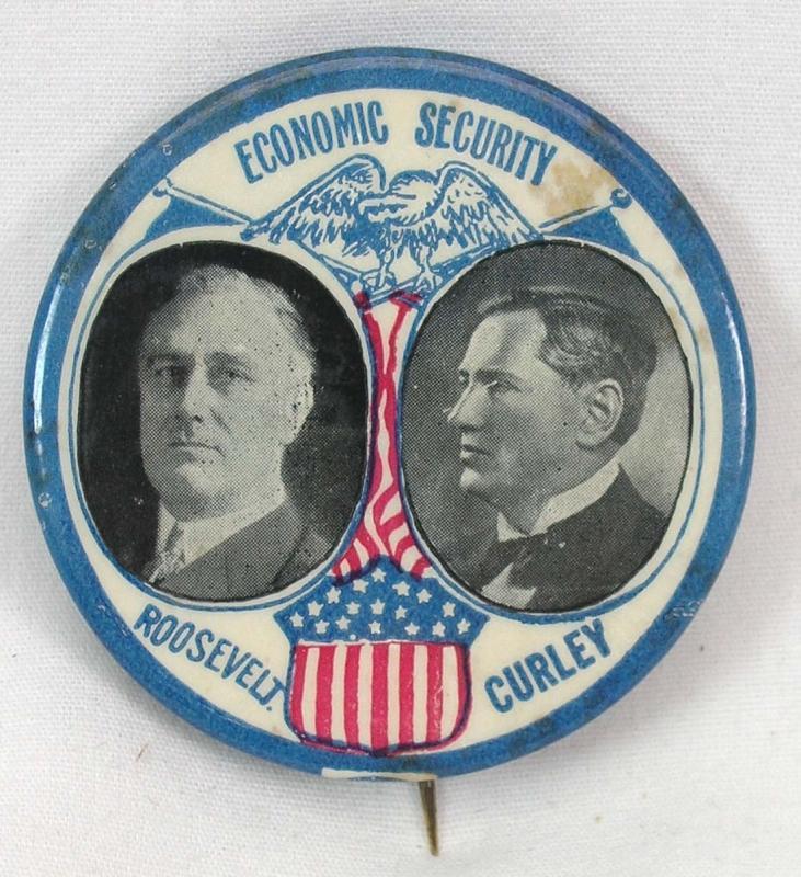 ROOSEVELT & CURLEY Political Pinback ECONOMIC SECURITY