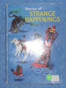 Book - Stories of Strange Happenings B2369