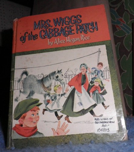Book - Mrs. Wiggs of the Cabbage Patch B4803