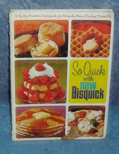 Vintage Cookbook So Quick With New Bisquick