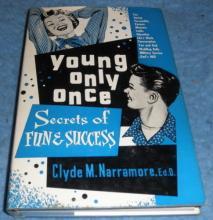 Young Only Once - Secrets of Fun and Success