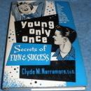 Young Only Once - Secrets of Fun and Success