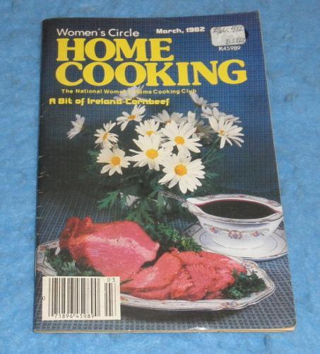 Cookbook -Womens Circle Home Cooking March 1982