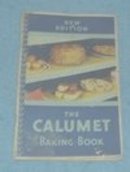 The Calumet Baking Book - Vintage