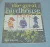 The Vintage Great Bird House Book