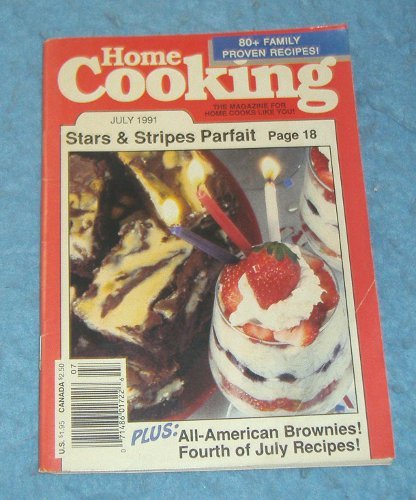 Vintage Magazine - Home Cooking July 1991