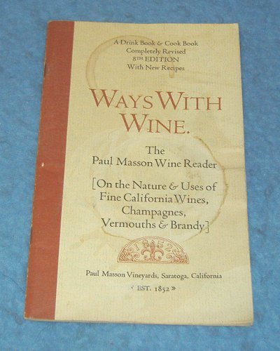 Vintage Cook Book - Ways with Wine