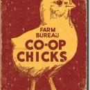 Farm Bureau CO-OP Chicks Sign / FREE SHIPPING