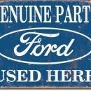 Genuine Ford Parts Metal Sign / FREE SHIPPING