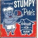 Stumpy Pete's House of Ham Metal Sign / FREE SHIPPING