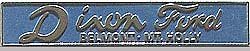Cast Metal Dixon Ford Car Logo Plaque