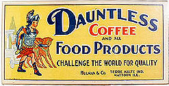 Dauntless Coffee Roman Sign