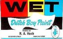 Dutch Boy Wet Paint Blotter Sign 1950s