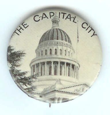 Sacramento CA Pinback Pin