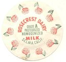 old vintage ROSECREST Dairy Milk Bottle Crown ~ Selma CA 1940