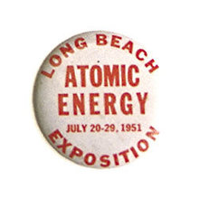 old vintage 1951 ATOMIC ENERGY EXPOSITION PIN ~ Long Beach California