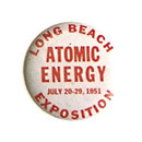 old vintage 1951 ATOMIC ENERGY EXPOSITION PIN ~ Long Beach California