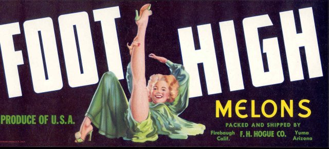 old vintage Sexy Pinup Foot High Melon Label