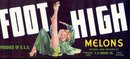 old vintage Sexy Pinup Foot High Melon Label