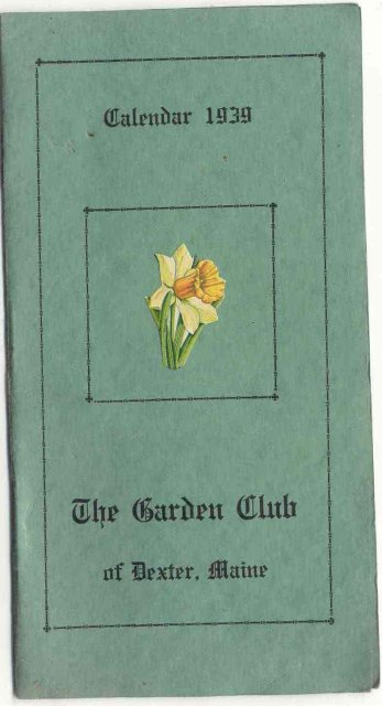 old vintage 1939 GARDEN CLUB Dexter Maine Calendar booklet