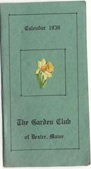 old vintage 1939 GARDEN CLUB Dexter Maine Calendar booklet