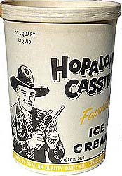 Hopalong Cassidy Ice Cream Container * cowboy