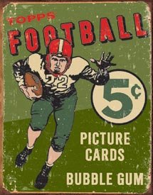 TOPPS FOOTBALL SIGN ~ BUBBLE GUM METAL