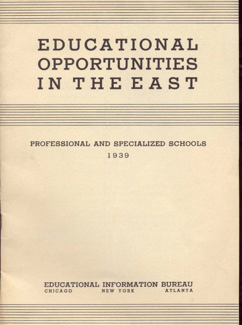 EDUCATION OPPORTUNITIES SCHOOL BOOK EAST 1939