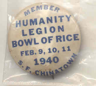 Humanity Legion Rice Pinback 1940
