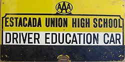 Estacada AAA Driver High School Education Sign