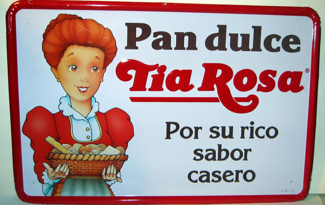 Pan Dulce Metal Sign - Tia Rosa