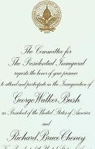 GEORGE WALKER BUSH INAUGURATION INVITIATION * 2005 BUSH CHENEY INAUGURAL BALL