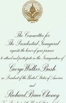 GEORGE WALKER BUSH INAUGURATION INVITIATION * 2005 BUSH CHENEY INAUGURAL BALL