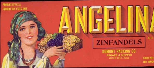 VINTAGE GRAPE CRATE LABEL * ANGELINA ZINFADEL