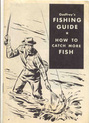 VINTAGE FISHING GUIDE PAMPHLET / HOW TO CATCH FISH