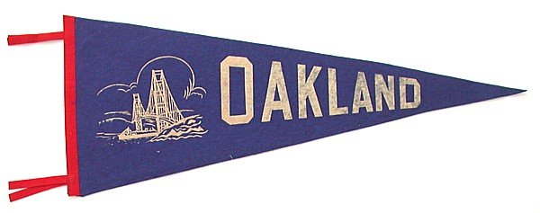 VINTAGE 1940S OAKLAND CALIFORNIA FELT PENNANT