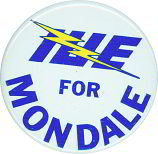 Walter Mondale Electrical Union Pinback Pin