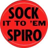 Spiro Agnew Pinback - Laugh In