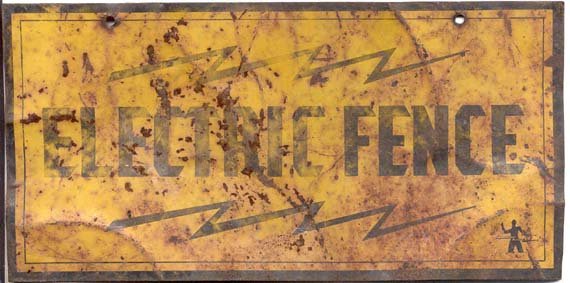 VINTAGE ELECTRIC FENCE SIGN / 1940S ELECTRICIAN