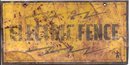 VINTAGE ELECTRIC FENCE SIGN / 1940S ELECTRICIAN