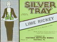 SILVER TRAY LIME RICKEY SODA LABEL - ADVERTISING