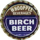 Whooppee Birch Beer Soda Bottle Cap