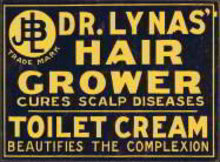Dr. Lynas Hair Grower Pharmacy Sign 1910