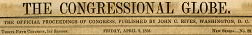 Congressional Globe Newspaper 1850s