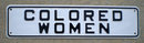 Negro Segregation Sign