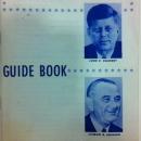 President John F. Kennedy Inaugural 1961 Guide Book