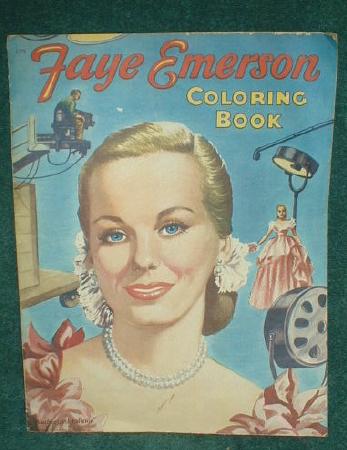 Old FAYE EMERSON 1952 Coloring Book Saalfield Pub. Co.